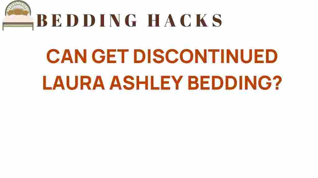 can-get-discontinued-laura-ashley-bedding