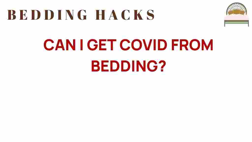 can-i-get-covid-from-bedding