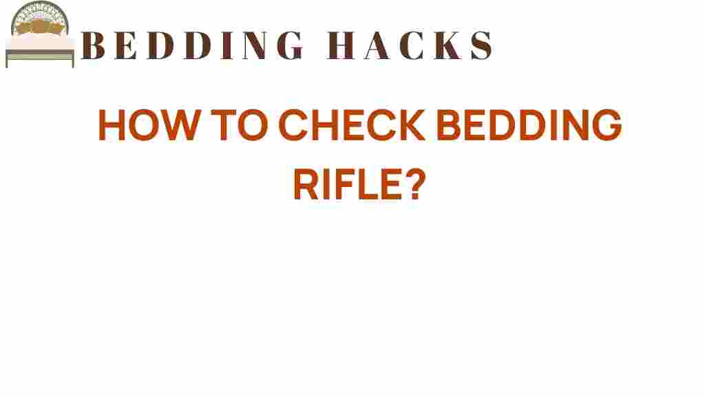 how-to-check-bedding-rifle