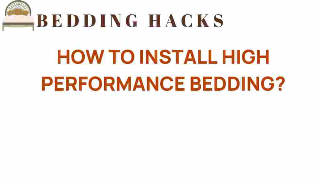 how-to-install-high-performance-bedding