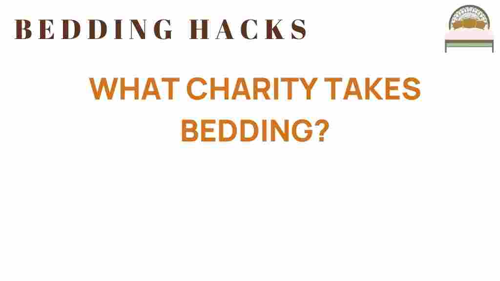 what-charity-takes-bedding