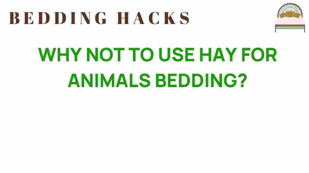 why-not-use-hay-for-animal-bedding