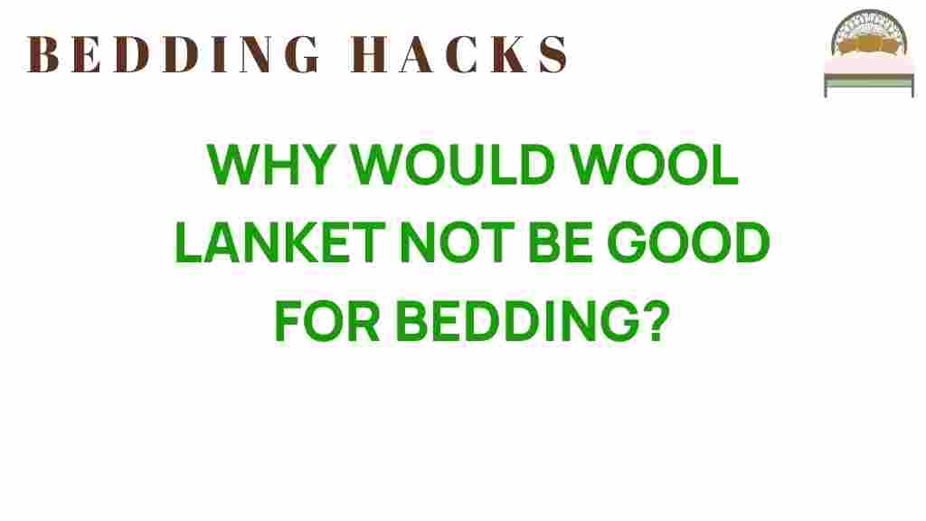 why-wool-blankets-not-good-for-bedding