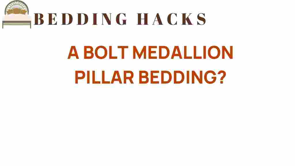 bolt-medallion-pillar-bedding