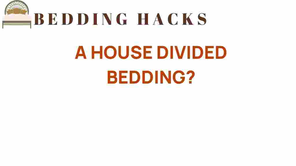house-divided-bedding