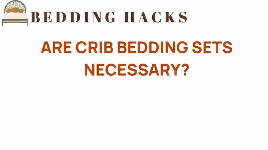 crib-bedding-sets-importance