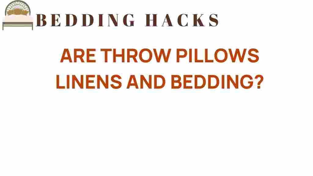 are-throw-pillows-linens-and-bedding