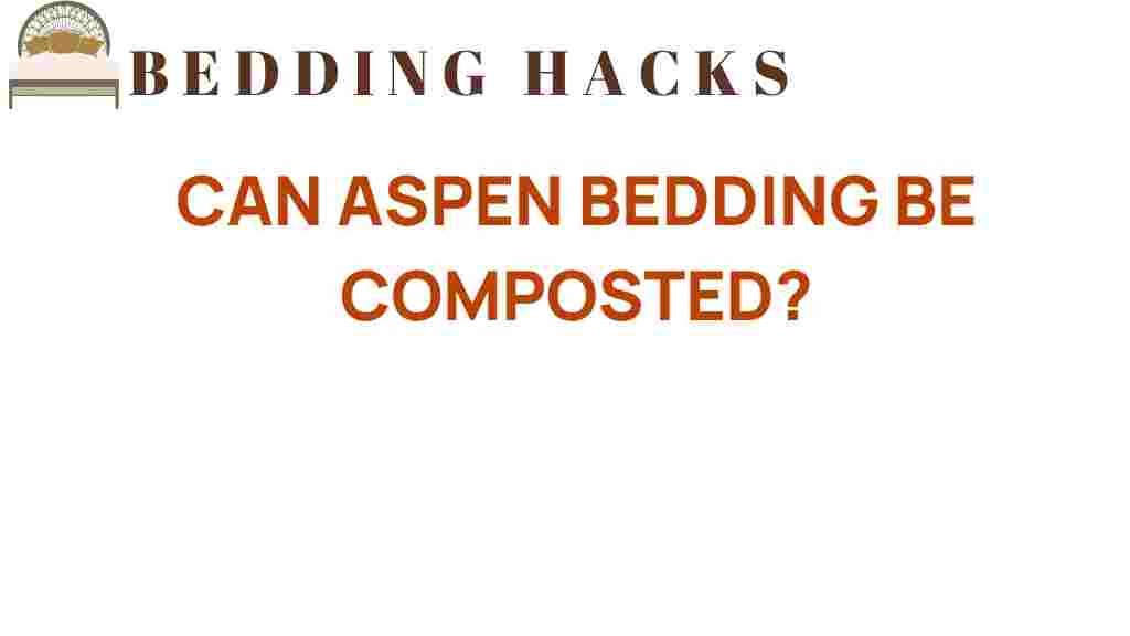 can-aspen-bedding-be-composted