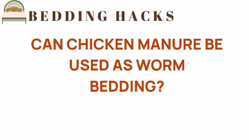 can-chicken-manure-be-used-as-worm-bedding