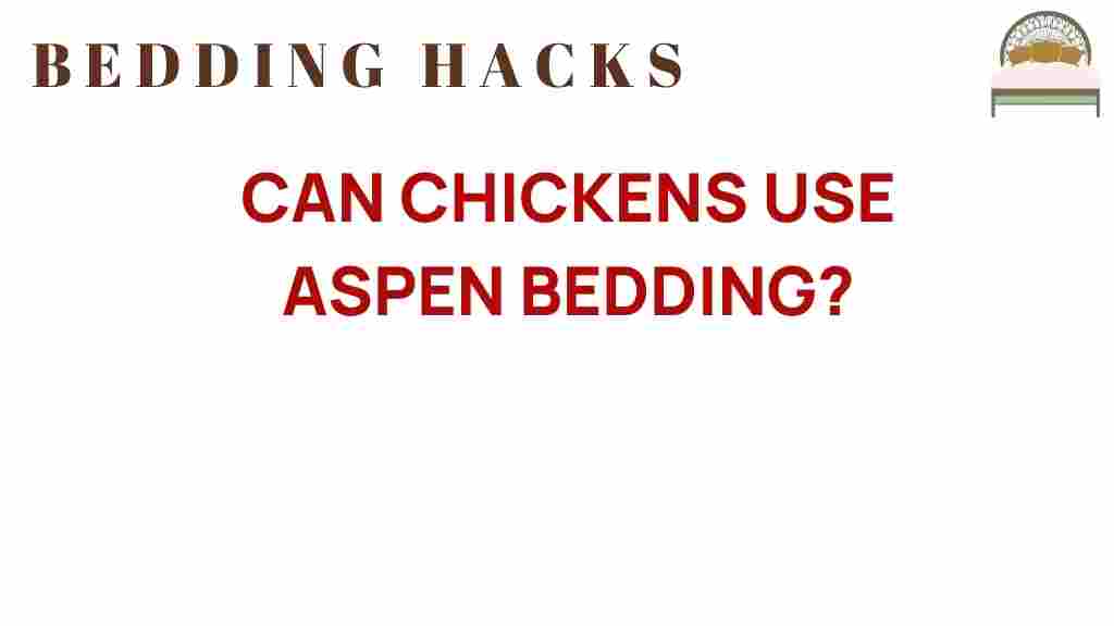 can-chickens-use-aspen-bedding