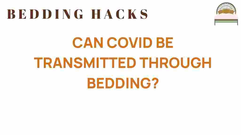 can-covid-transmitted-through-bedding