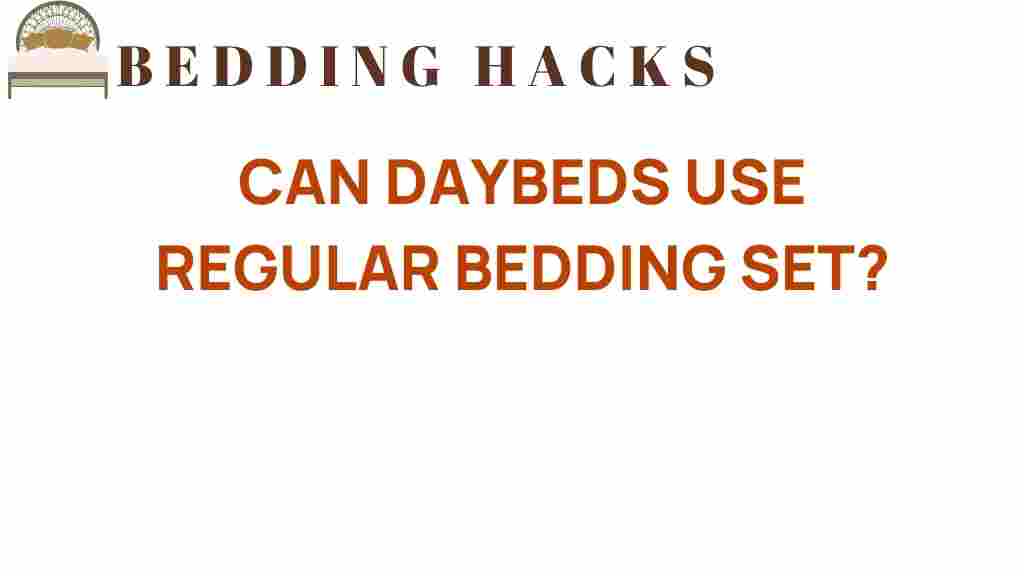 can-daybeds-use-regular-bedding-sets