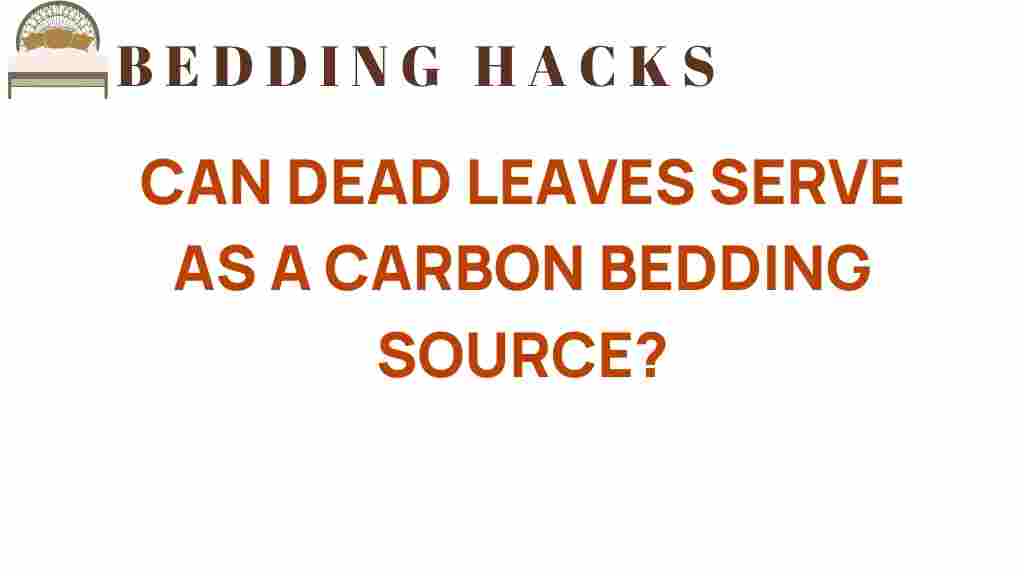 can-dead-leaves-carbon-bedding-source