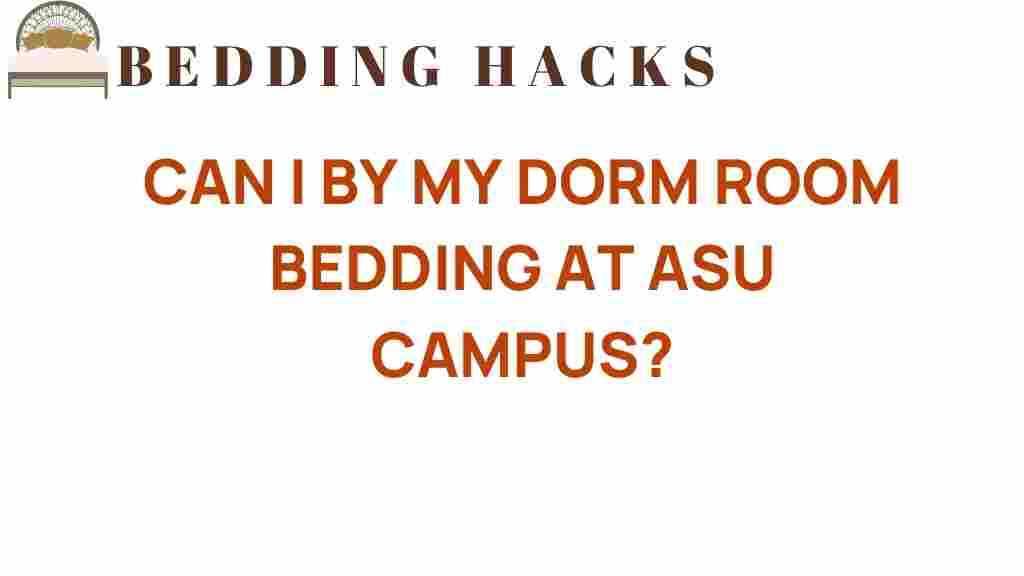 buy-dorm-room-bedding-ASU-campus