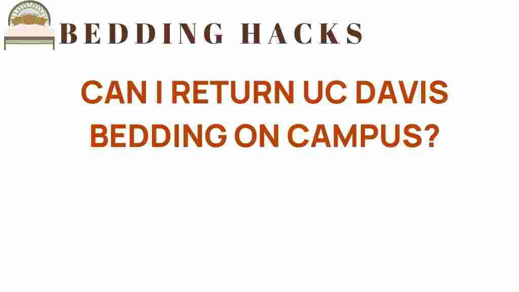 uc-davis-bedding-return-policy
