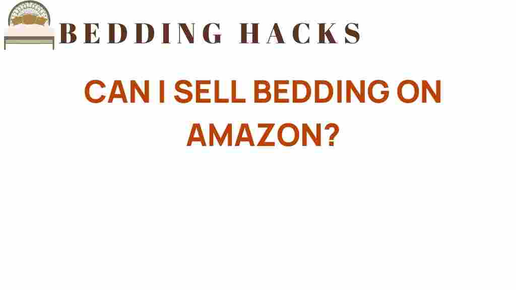 can-i-sell-bedding-on-amazon