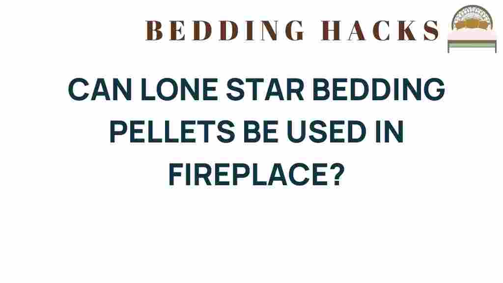 can-lone-star-bedding-pellets-fireplace