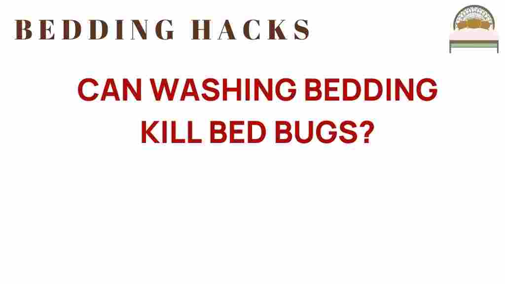 can-washing-bedding-kill-bed-bugs