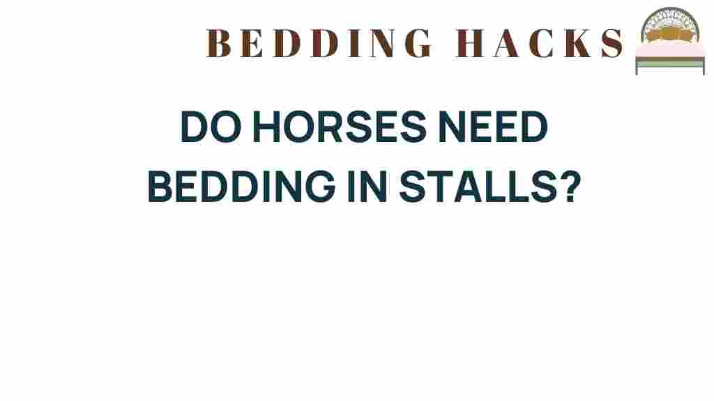do-horses-need-bedding-in-stalls