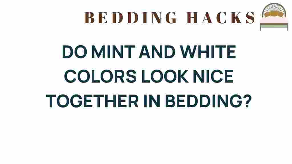 do-mint-and-white-colors-look-nice-together-in-bedding