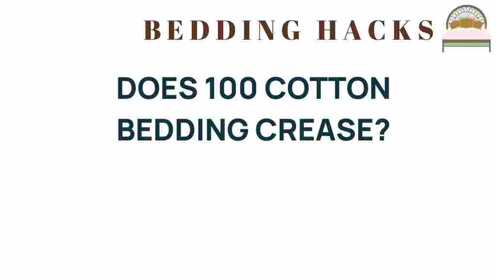 does-100-cotton-bedding-crease