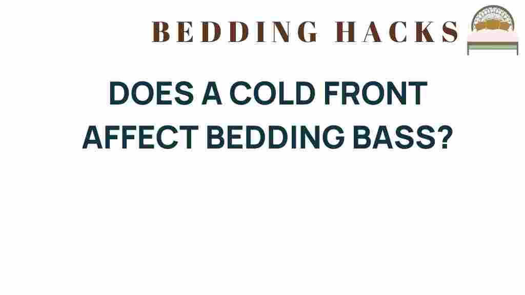 cold-front-bedding-bass