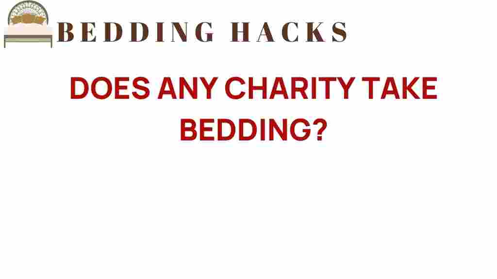 does-any-charity-take-bedding