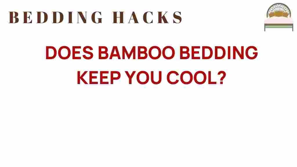 can-bamboo-bedding-keep-you-cool