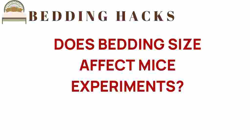 bedding-size-affect-mice-experiments