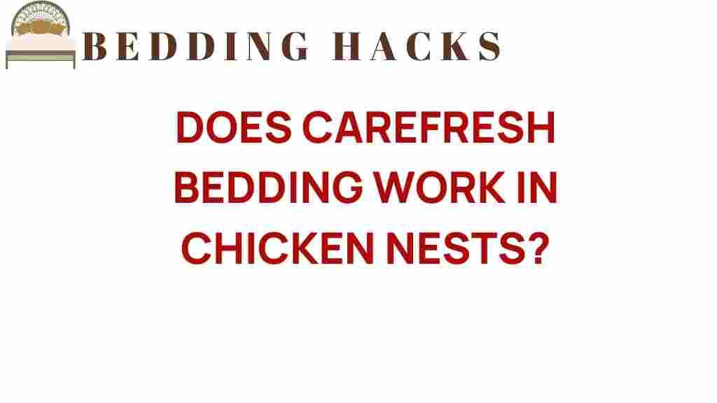 does-carefresh-bedding-work-in-chicken-nests