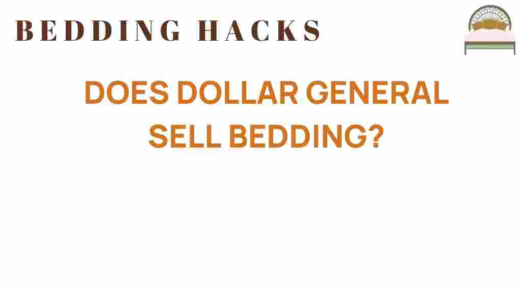 does-dollar-general-sell-bedding