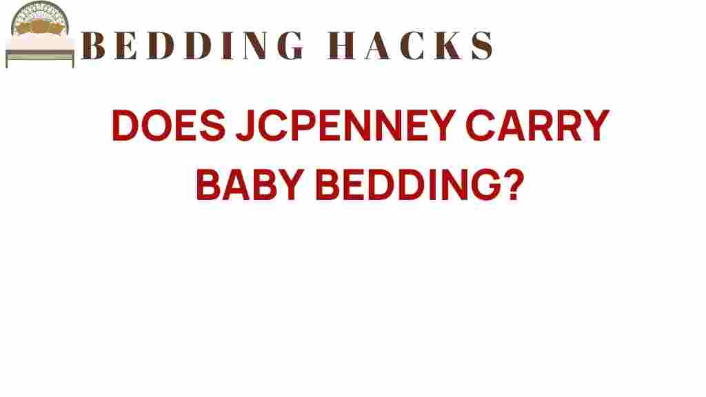 does-jcpenney-carry-baby-bedding