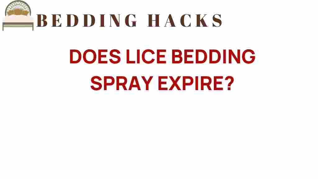 does-lice-bedding-spray-expire