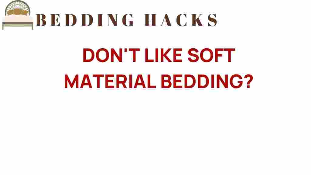 dont-like-soft-material-bedding-alternatives
