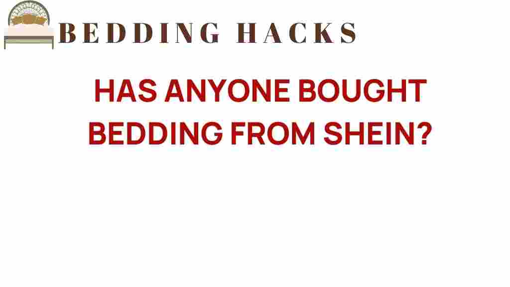 has-anyone-bought-bedding-from-shein