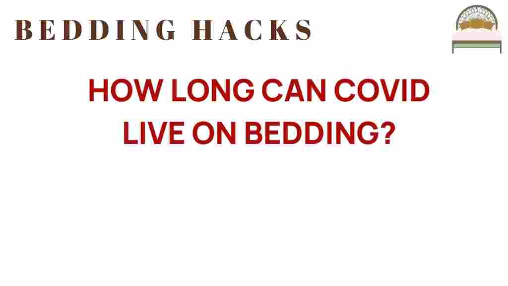 how-long-can-covid-live-on-bedding
