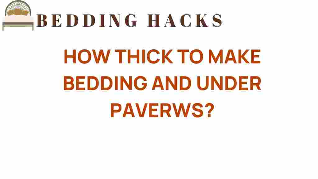 how-thick-bedding-under-pavers