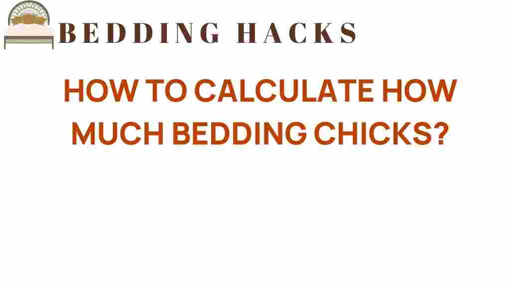 bedding-chicks-calculator