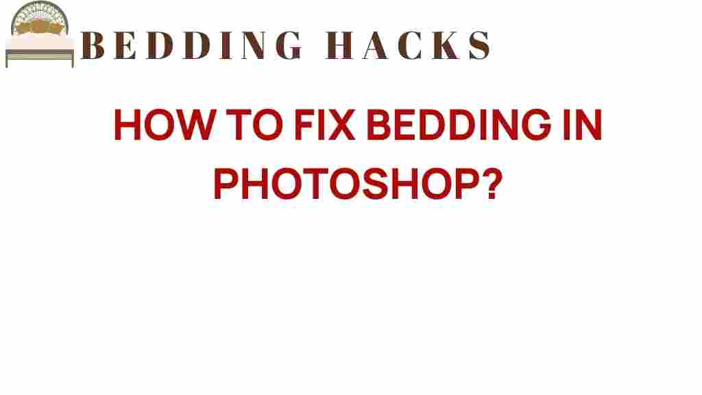fix-bedding-photoshop