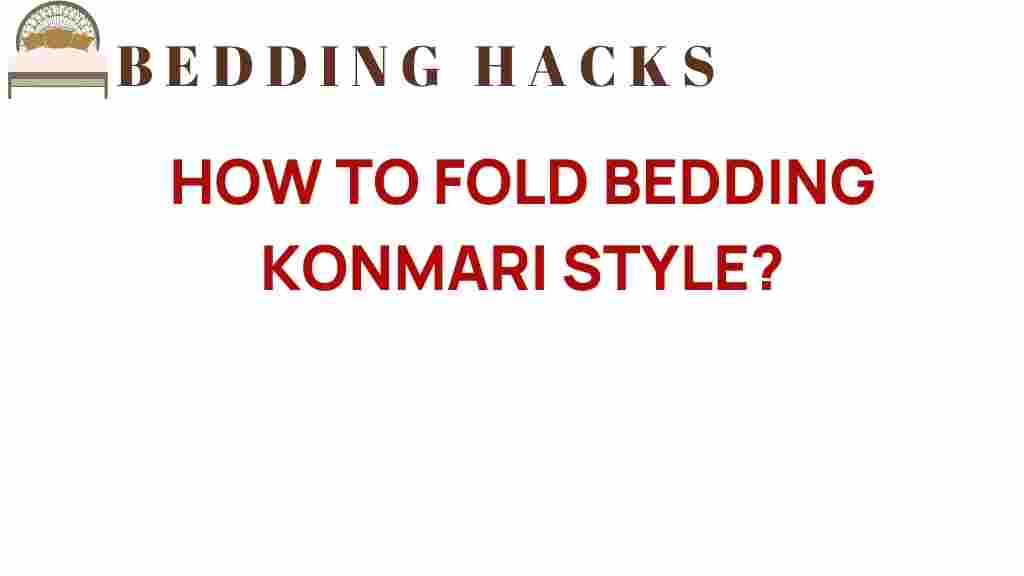 folding-bedding-konmari-style