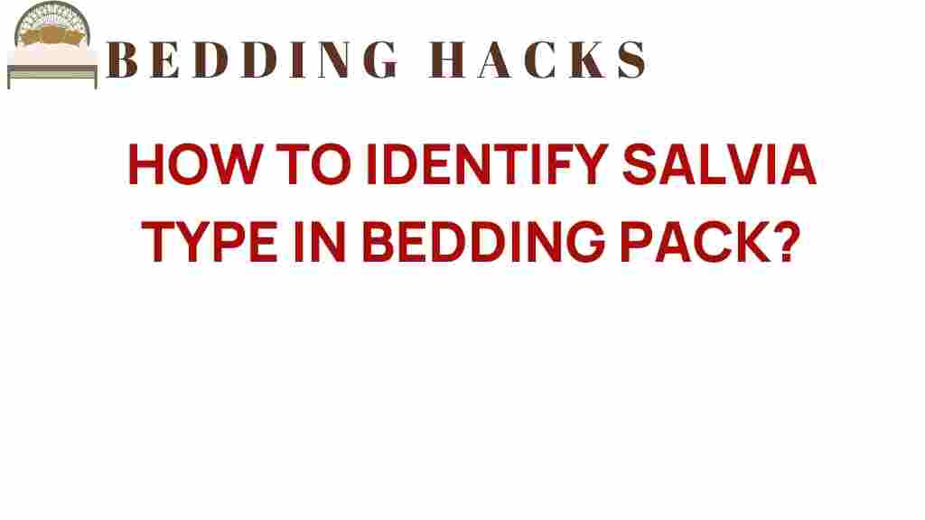 identify-salvia-type-in-bedding-pack