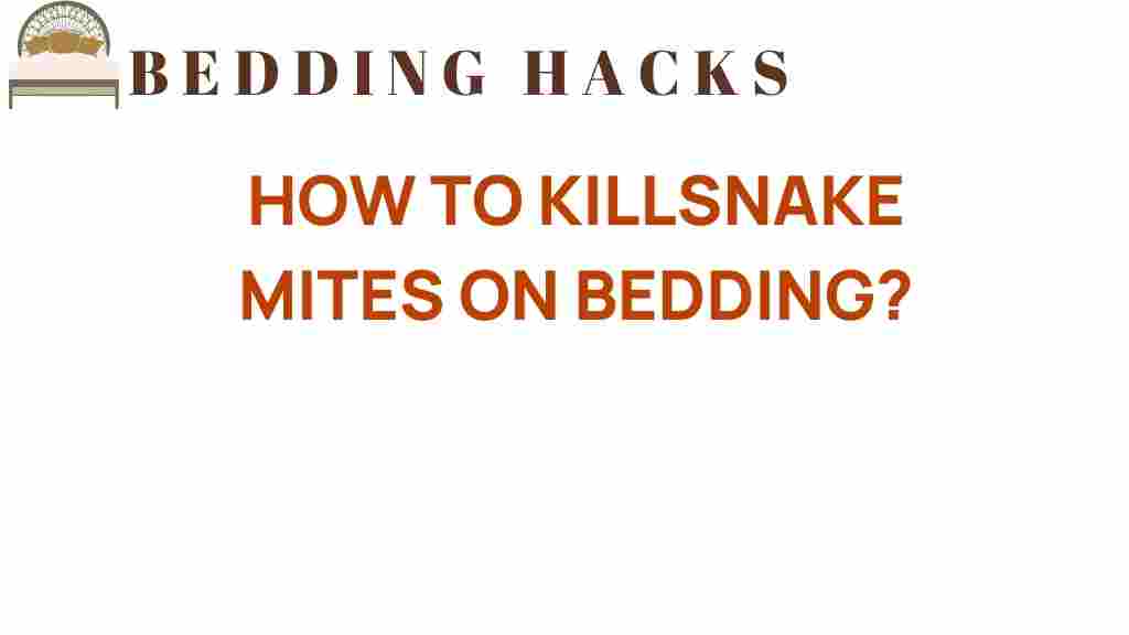 kill-snake-mites-on-bedding