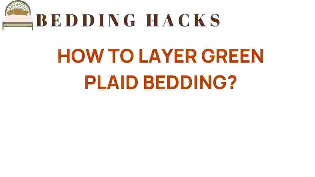 green-plaid-bedding-layering