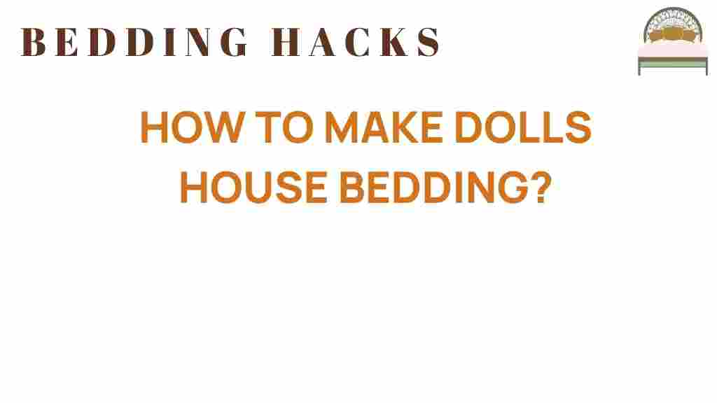 crafting-dolls-house-bedding