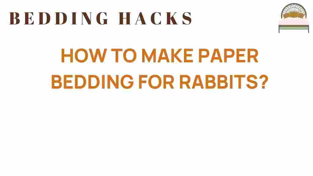 make-paper-bedding-for-rabbits