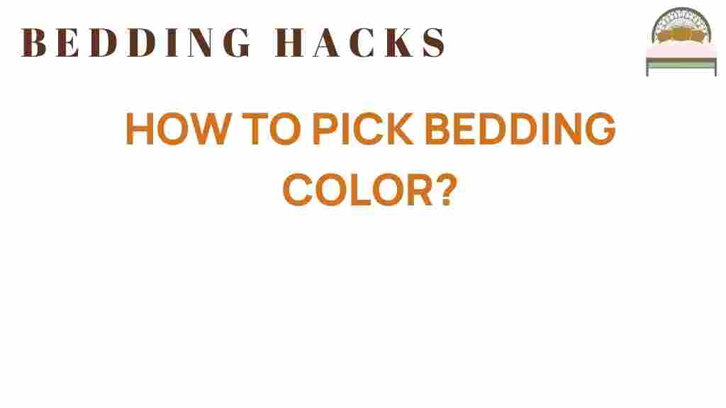 how-to-pick-bedding-color