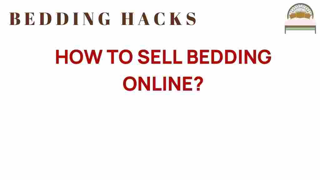 how-to-sell-bedding-online