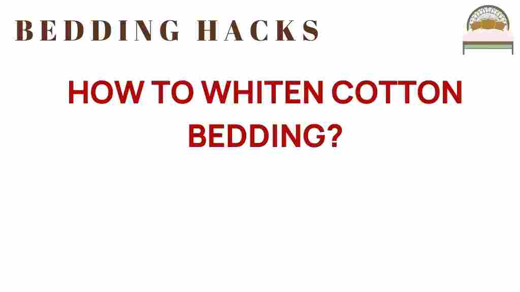 whiten-cotton-bedding-tips