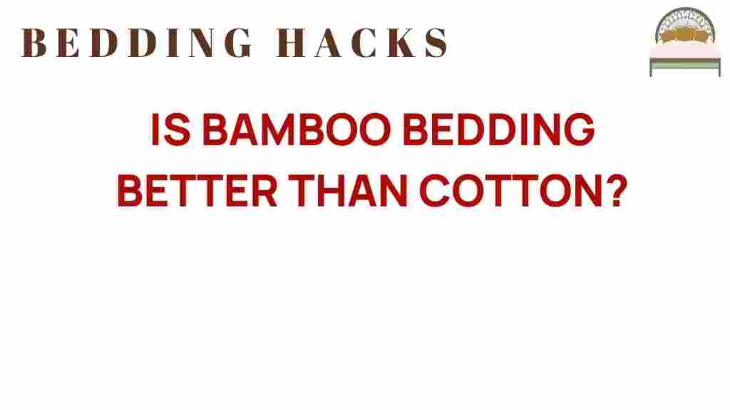 is-bamboo-bedding-better-than-cotton