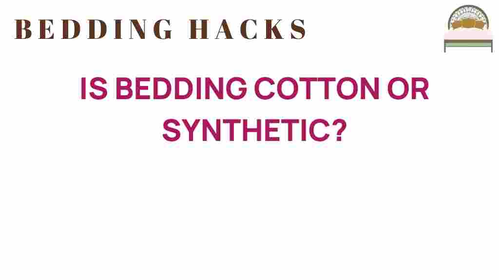 bedding-is-it-cotton-or-synthetic